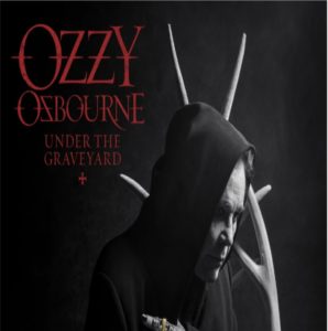 Urmareste noul videoclip Ozzy Osbourne, "Under the Graveyard"