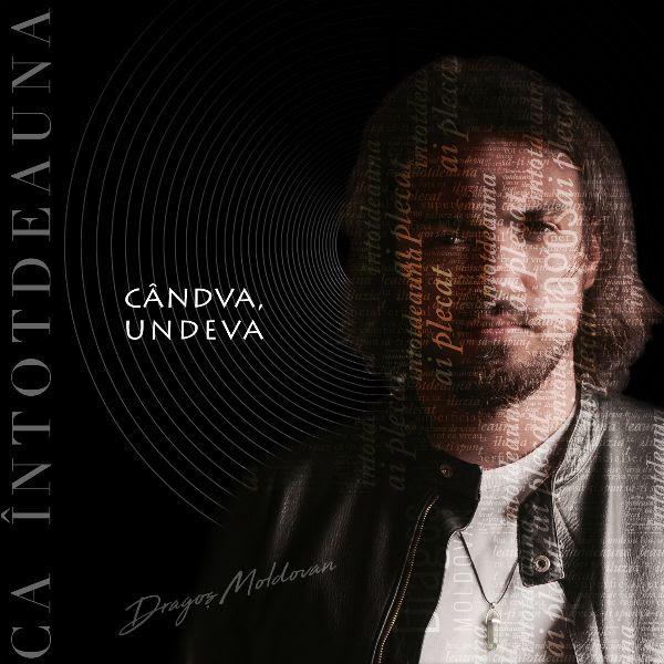 Dragos Moldovan lanseaza prima piesa de cand a castigat Vocea Romaniei - "Candva, undeva"