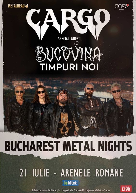 Cargo, Bucovina si Timpuri Noi - Bucharest Metal Nights: Program si reguli de acces