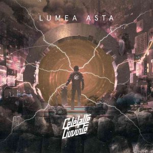 Celelalte Cuvinte a lansat noul album „Lumea asta”