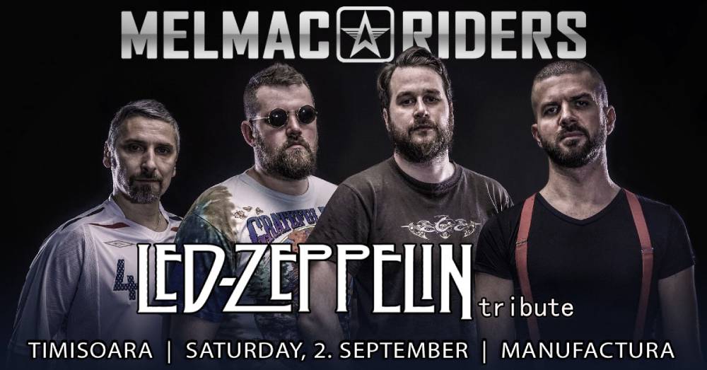 Concert tribut Led Zeppelin cu trupa Melmac Riders