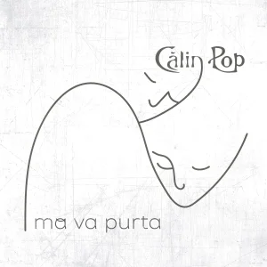 Calin Pop lanseaza un nou single: „Mă va purta”