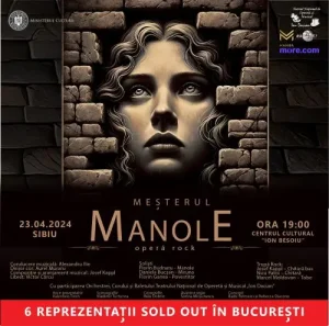 MEŞTERUL MANOLE – OPERĂ ROCK ÎN CONCERT ajunge la SIBIU, CLUJ-NAPOCA şi ARAD