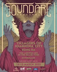 Villagers of Ioannina City, Bong-Ra si alte confirmari pentru SoundArt Festival 2025