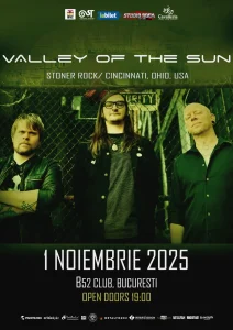 Concert Valley of the Sun in B52 pe 1 noiembrie