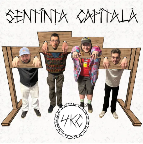 4KC lansează primul lor album numit „Sentința Capitală”!