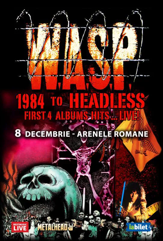 W.A.S.P. 1984 TO HEADLESS la Arenele Romane